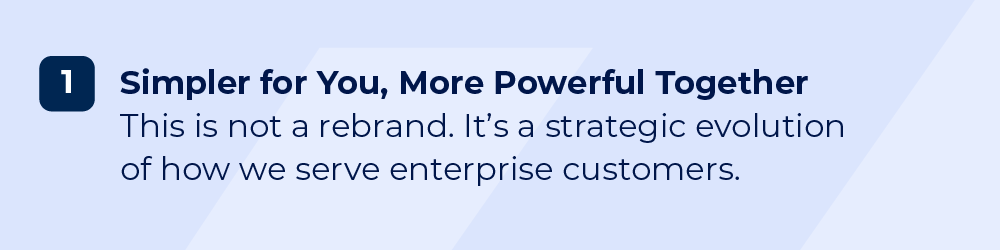 Quote explaining that Bizzdesign’s evolution focuses on simplifying the experience while strengthening enterprise capabilities.